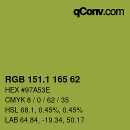カラーコード: RGB 151.1 165 62 | qconv.com