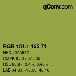 カラーコード: RGB 151.1 165 71 | qconv.com