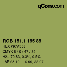 カラーコード: RGB 151.1 165 88 | qconv.com