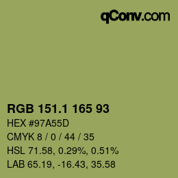 カラーコード: RGB 151.1 165 93 | qconv.com