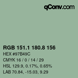 カラーコード: RGB 151.1 180.8 156 | qconv.com