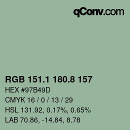 カラーコード: RGB 151.1 180.8 157 | qconv.com