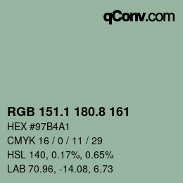 カラーコード: RGB 151.1 180.8 161 | qconv.com