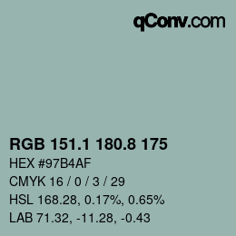 カラーコード: RGB 151.1 180.8 175 | qconv.com