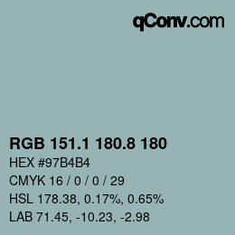 カラーコード: RGB 151.1 180.8 180 | qconv.com
