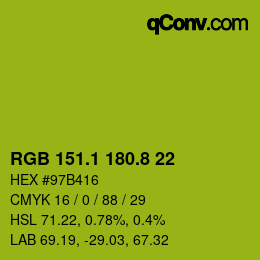 カラーコード: RGB 151.1 180.8 22 | qconv.com