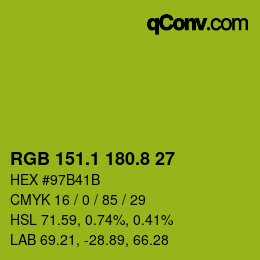 カラーコード: RGB 151.1 180.8 27 | qconv.com