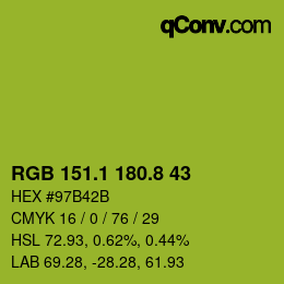 カラーコード: RGB 151.1 180.8 43 | qconv.com