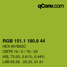 カラーコード: RGB 151.1 180.8 44 | qconv.com