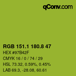 カラーコード: RGB 151.1 180.8 47 | qconv.com