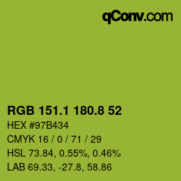 カラーコード: RGB 151.1 180.8 52 | qconv.com