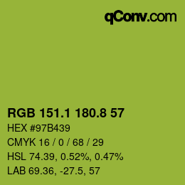 カラーコード: RGB 151.1 180.8 57 | qconv.com