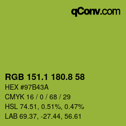 カラーコード: RGB 151.1 180.8 58 | qconv.com
