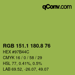 カラーコード: RGB 151.1 180.8 76 | qconv.com