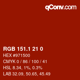 カラーコード: RGB 151.1 21 0 | qconv.com