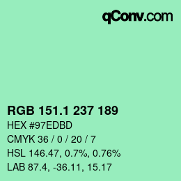 カラーコード: RGB 151.1 237 189 | qconv.com