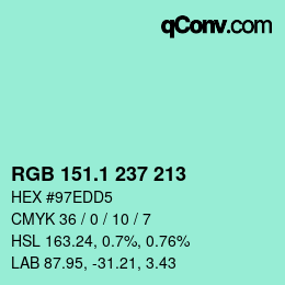 カラーコード: RGB 151.1 237 213 | qconv.com
