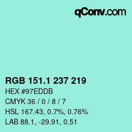カラーコード: RGB 151.1 237 219 | qconv.com