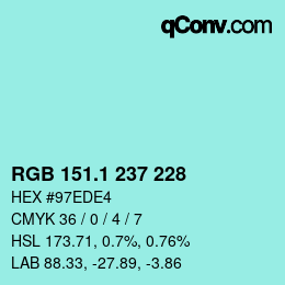 カラーコード: RGB 151.1 237 228 | qconv.com