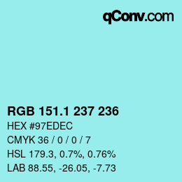Color code: RGB 151.1 237 236 | qconv.com