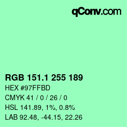 カラーコード: RGB 151.1 255 189 | qconv.com