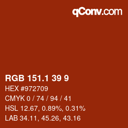 カラーコード: RGB 151.1 39 9 | qconv.com