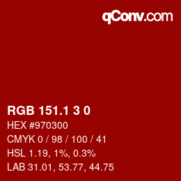 カラーコード: RGB 151.1 3 0 | qconv.com