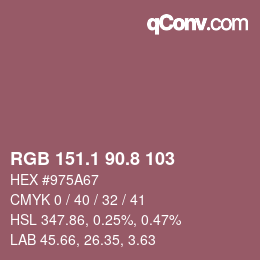 カラーコード: RGB 151.1 90.8 103 | qconv.com