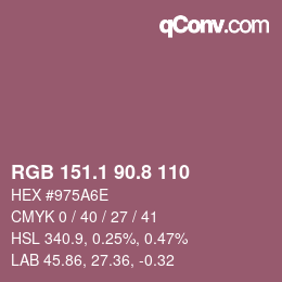Color code: RGB 151.1 90.8 110 | qconv.com