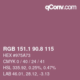 カラーコード: RGB 151.1 90.8 115 | qconv.com