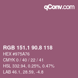 カラーコード: RGB 151.1 90.8 118 | qconv.com
