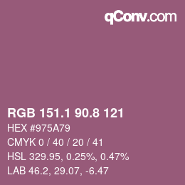 カラーコード: RGB 151.1 90.8 121 | qconv.com