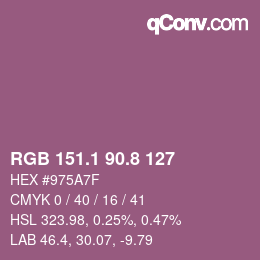 カラーコード: RGB 151.1 90.8 127 | qconv.com