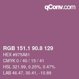 カラーコード: RGB 151.1 90.8 129 | qconv.com