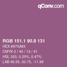 カラーコード: RGB 151.1 90.8 131 | qconv.com