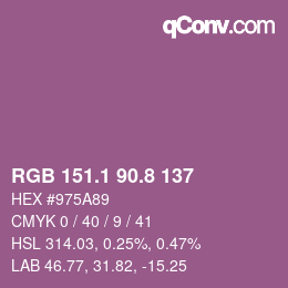 カラーコード: RGB 151.1 90.8 137 | qconv.com