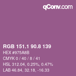 カラーコード: RGB 151.1 90.8 139 | qconv.com