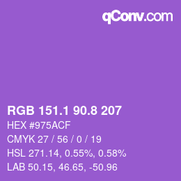 カラーコード: RGB 151.1 90.8 207 | qconv.com