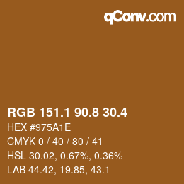 カラーコード: RGB 151.1 90.8 30.4 | qconv.com