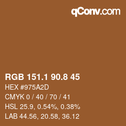 カラーコード: RGB 151.1 90.8 45 | qconv.com