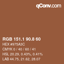 Color code: RGB 151.1 90.8 60 | qconv.com