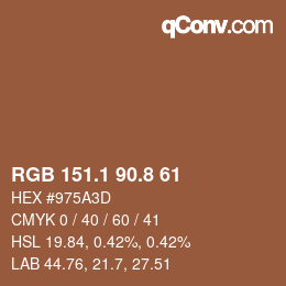 カラーコード: RGB 151.1 90.8 61 | qconv.com