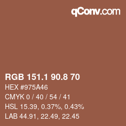 カラーコード: RGB 151.1 90.8 70 | qconv.com