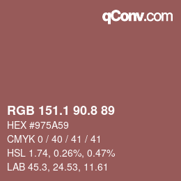 カラーコード: RGB 151.1 90.8 89 | qconv.com