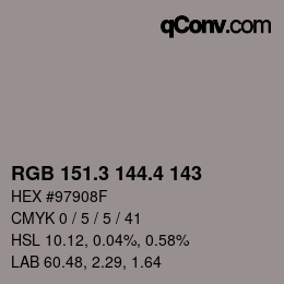 カラーコード: RGB 151.3 144.4 143 | qconv.com