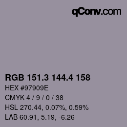 カラーコード: RGB 151.3 144.4 158 | qconv.com