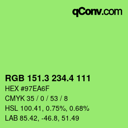 カラーコード: RGB 151.3 234.4 111 | qconv.com