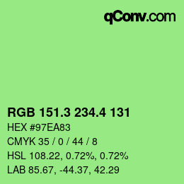 カラーコード: RGB 151.3 234.4 131 | qconv.com