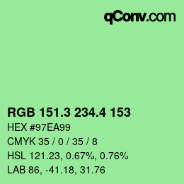 カラーコード: RGB 151.3 234.4 153 | qconv.com