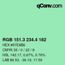 カラーコード: RGB 151.3 234.4 182 | qconv.com